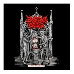 PROFANE ORDER - "Slave Morality"